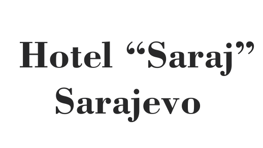 Hotel Saraj Sarajevo